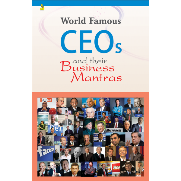 World Famous CEO and their Business Mantras